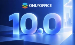ONLYOFFICE 10.0: Mit KI angereicherte Dokumentenbearbeitung, modularer, sicherer